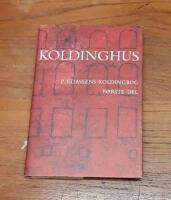 P. Eliassens Koldingbog. F&ouml;rste del: Koldinghus