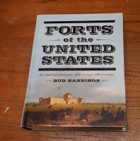 Forts of the United States: An Historical Dictionary, 16th through 19th Centuries
