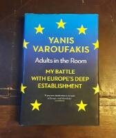 Adults in the Room: My Battle with Europe's Deep Establishment