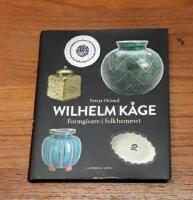 Wilhelm K&aring;ge: Formgivare i folkhemmet
