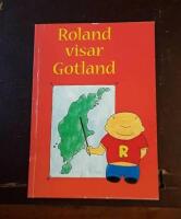 Roland visar Gotland