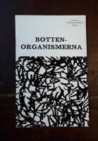 Bottenorganismerna: Handledning i hur man unders&ouml;ker en sj&ouml; II