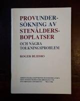 Provunders&ouml;kning av sten&aring;ldersboplatser och n&aring;gra tolkningsproblem