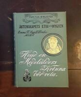 &Aring;ktenskapets etik och hygien IV: Hvad en medel&aring;lders kvinna b&ouml;r veta