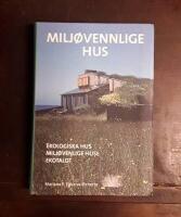 Milj&oslash;vennlige hus/Ekologiska hus/Milj&oslash;venlige huse/Ekotalot 