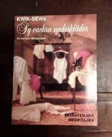Kwik Sew&acute;s Sy vackra underkl&auml;der