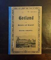 Gotland dess historia och geografi i l&auml;ttfattligt sammandrag f&ouml;r foster&ouml;ns barn och ungdom