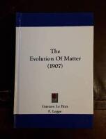The Evolution of Matter