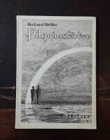 Pilgrimsf&auml;rden: Film i fem akter och ett friarbrev till publiken