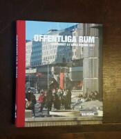 Samfundet S:t Eriks &aring;rsbok 2011: Offentliga rum