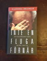 Inte en fluga f&ouml;rn&auml;r: Krigsf&ouml;rbrytare inf&ouml;r r&auml;tta