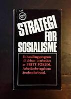Strategi for sosialisme: Et handlingsprogram til debatt