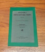 Svenska gr&auml;sarters fr&ouml;n: Afbildade och i en skematisk &ouml;fversikt beskrifna