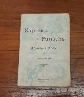 Kapten Punsch&acute;s &auml;fventyr i Afrika: En modern m&uuml;nchhausiad ber&auml;ttad af honom sjelf