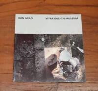 Vitra Design Museum: Sticks & Stones: One Offs & Short Runs: Ron Arad 1980-1990