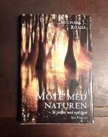 M&ouml;te med naturen - Se jorden med nya &ouml;gon