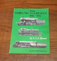 From Stirling to Gresley 1882-1922
