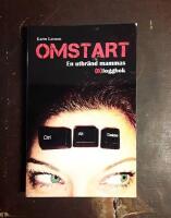 Omstart: En utbr&auml;nd mammas (b)loggbok