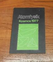 Kosmos 1977: Atomfysik