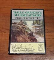 "Halls", "Granges & "Manors" at Work