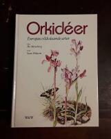 Orkid&eacute;er: Europas vildv&auml;xande arter