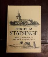 En bok om Stafsinge: Kust- och bondebygd med anrik herrg&aring;rdskultur