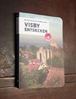 Visby entdecken: Ein Guide zum Weltkulturerbe Gotlands