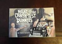 Night of the Crash-test Dummies: A Far Side Collection