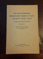 R&aring;d och anvisningar betr&auml;ffande v&aring;rden av barn, s&auml;rskilt sp&auml;da barn: P&aring; uppdrag av Medicinalstyrelsen utarbetad