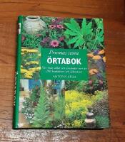 Prismas stora &ouml;rtabok: Hur man odlar och anv&auml;nder mer &auml;n 200 krydd&ouml;rter och l&auml;kev&auml;xter