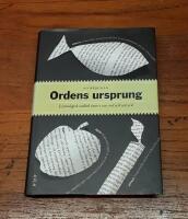 Ordens ursprung: Etymologisk ordbok &ouml;ver 2200 ord och uttryck