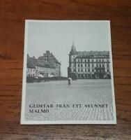 "Kring Malm&ouml;hus" 1981: Glimtar fr&aring;n ett svunnet Malm&ouml;