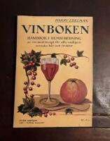 Vinboken: Handbok i hemberedning av vin med recept f&ouml;r alla vanligare b&auml;r och frukter
