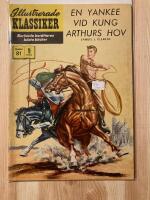 Illustrerade klassiker No 81. En yankee vid kung Arthurs hov