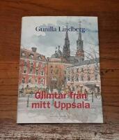 Glimtar fr&aring;n mitt Uppsala