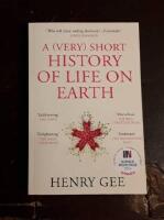 A (Very) Short History of Life On Earth