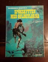 Sp&ouml;kskytten med guldkulorna