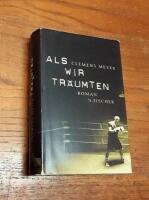 Als wir tr&auml;umten - Roman