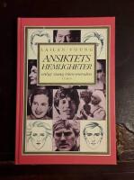 Ansiktets hemligheter : [enligt Siang Mien-metoden]