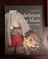 Modelejon: Manligt mode, 1500-tal, 1600-tal, 1700-tal