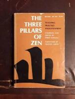 The Three Pillars of Zen - Teaching, Practice, and Enlightenment