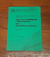 Grus-och mor&auml;n.illg&aring;ngar i Nybroregionen. Del 1: &Ouml;versiktlig inventering