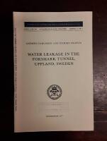 Water Leakage in the Forsmark Tunnel, Uppland, Sweden