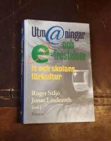 Utm@ningar och e-frestelser - IT och skolans l&auml;rkultur