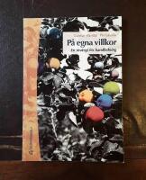 P&aring; egna villkor - En strategi f&ouml;r handledning