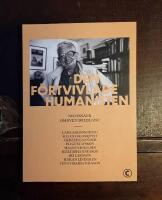 Den f&ouml;rtvivlade humanisten: Nio ess&auml;er om Sven Delblanc