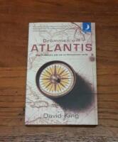 Dr&ouml;mmen om Atlantis: Olof Rudbecks jakt p&aring; en f&ouml;rsvunnen v&auml;rld