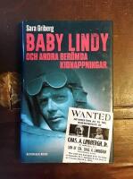 Baby Lindy och andra ber&ouml;mda kidnappningar