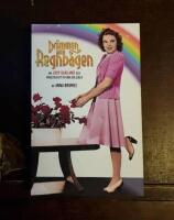 Drömmen om regnbågen: Om Judy Garland och friheten att få vara sig själv