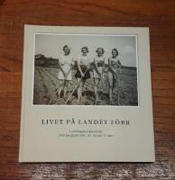 Livet p&aring; landet f&ouml;rr